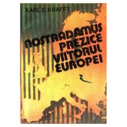 Nostradamus prezice viitorul Europei