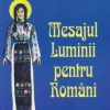 Mesajul Luminii pentru Romani