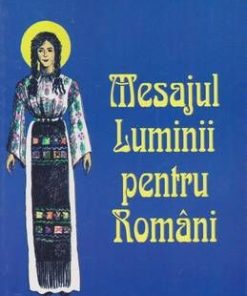 Mesajul Luminii pentru Romani