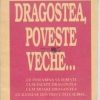 Dragostea, poveste veche...