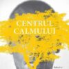 Centrul calmului