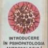 Introducere in psihopatologia antropologica