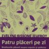Patru placeri pe zi