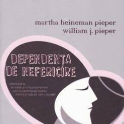 Dependenta de nefericire