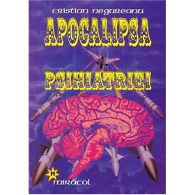 APOCALIPSA PSIHIATRIEI
