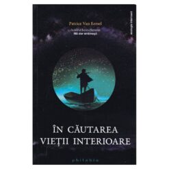In cautarea vietii interioare