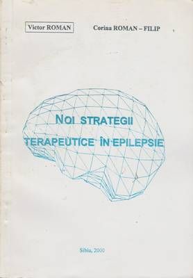 Noi strategii terapeutice in epilepsie