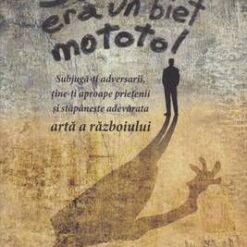 Sun Tzu era un biet mototol