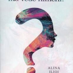 Cine sunt cand nu ma vede nimeni?