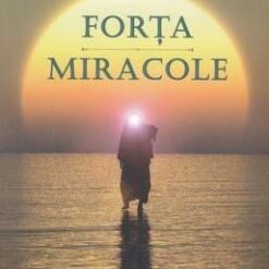 Forta Miracole