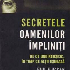 Secretele oamenilor impliniti