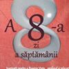 A 8-a zi a saptamanii