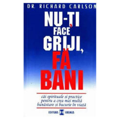 Nu-ti fa griji, fa bani