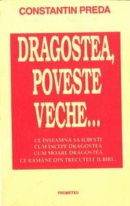 Dragostea, poveste veche