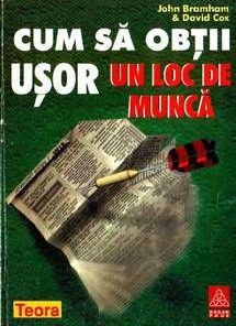 Cum sa obtii usor un loc de munca