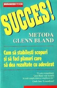 Succes! Metoda Glenn Bland