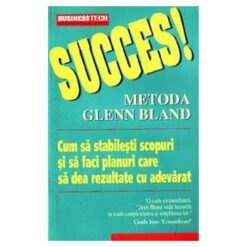 Succes! Metoda Glenn Bland
