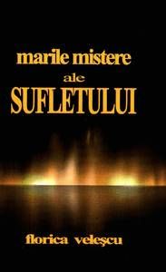 Marile mistere ale sufletului