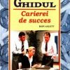 Ghidul carierei de succes