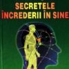 Secretele increderii in sine