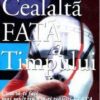 Cealalta fata a timpului