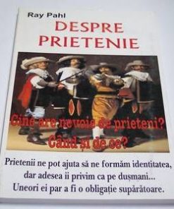 DESPRE PRIETENIE