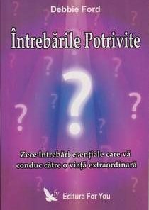 Intrebarile potrivite