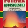 Puterea autosugestiei