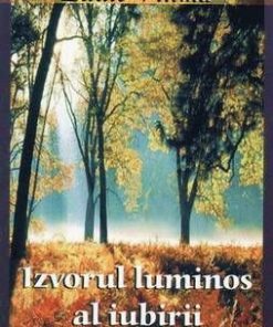 Izvorul luminos al iubirii