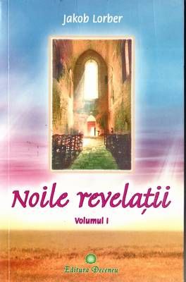Noile revelatii - Vol. I