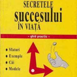 Secretele succesului in viata