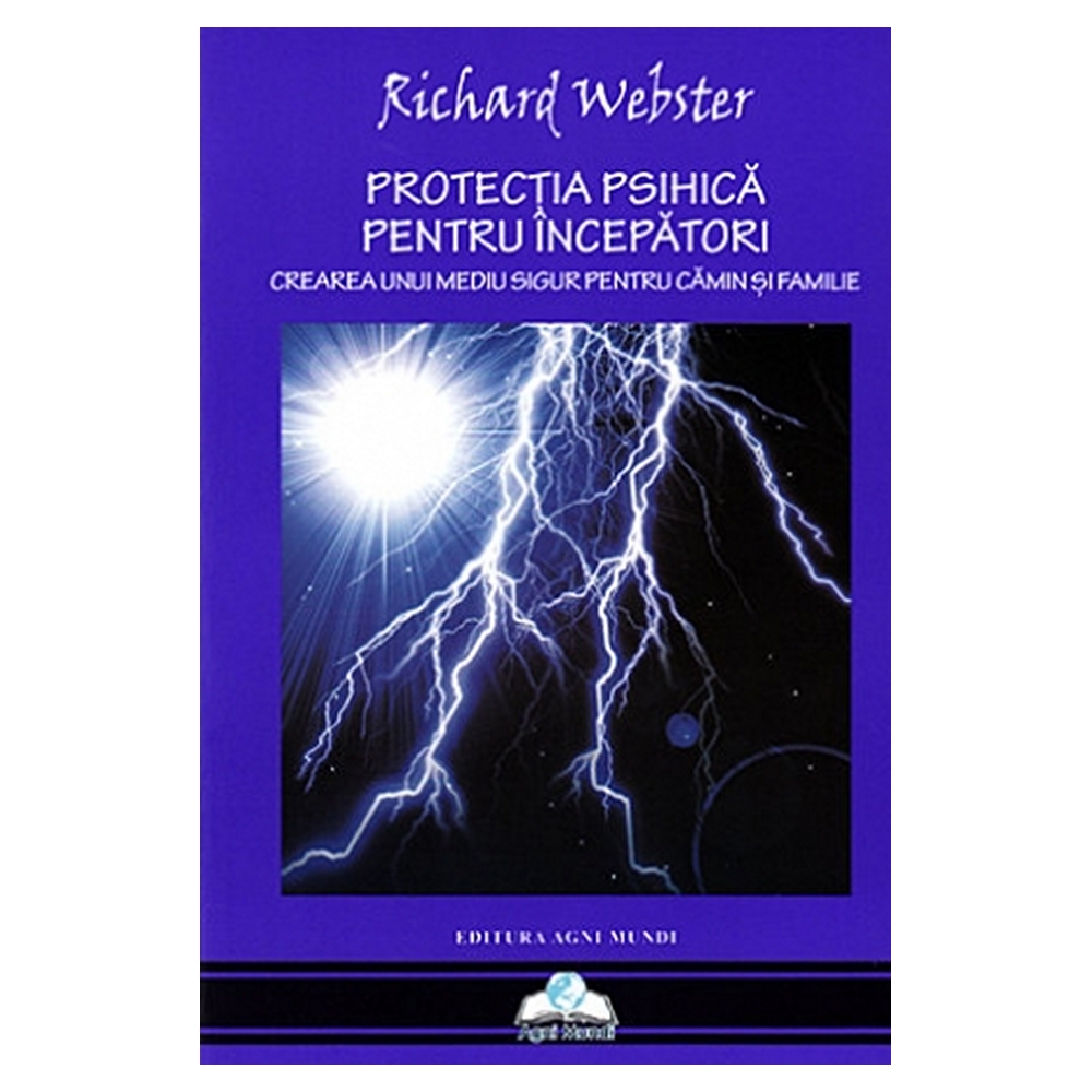 Protectia psihica pentru incepatori Protectia psihica pentru incepatori