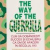 The way of the guerilla