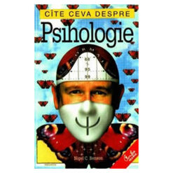 Cate ceva despre psihologie