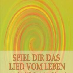 Spiel dir das Lied vom Leben - lb. Germana