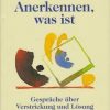 Anerkennen, was ist - lb. Germana