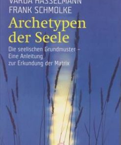 Archetypen der Seele - lb. Germana