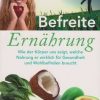 Befreite Ernahrung - lb. germana
