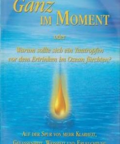 Ganz im Moment - lb. Germana