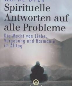 Spirituelle Antworten auf alle Probleme - lb. germana