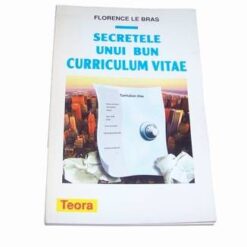 Secretele unui bun Curriculum Vitae