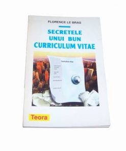 Secretele unui bun Curriculum Vitae