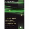 Vindecarea spontana a credintei