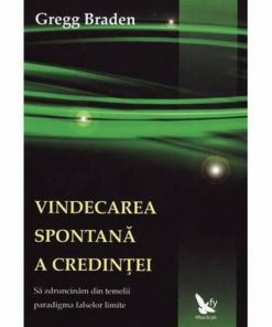 Vindecarea spontana a credintei