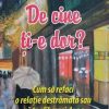 De cine ti-e dor?