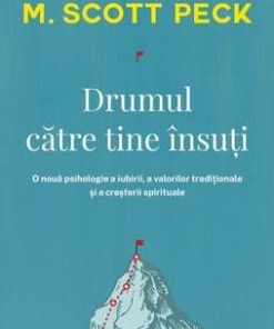 Drumul catre tine insuti