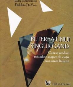 Puterea unui singur gand