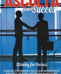 Asculta pentru succes