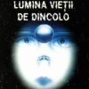 Lumina vietii de dincolo