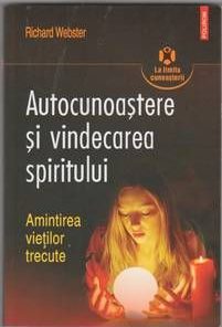 Autocunoastere si vindecarea spiritului